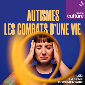 Autismes, les combats d’une vie