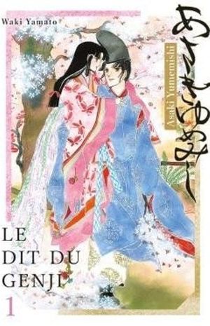 Asakiyumemishi : Le Dit du Genji