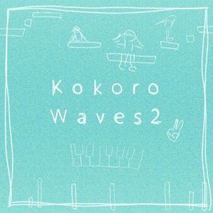 Kokoro Waves 2