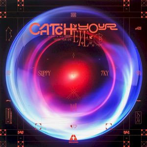 Catch Your Eye (Single)