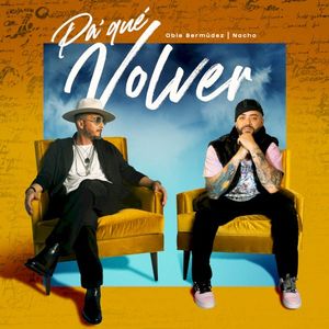 Pa’ qué volver (Single)