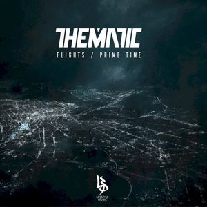 Flights / Prime Time (Single)