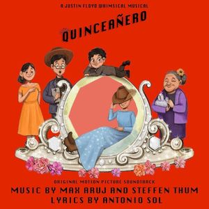 Quinceañero: Original Motion Picture Soundtrack (OST)