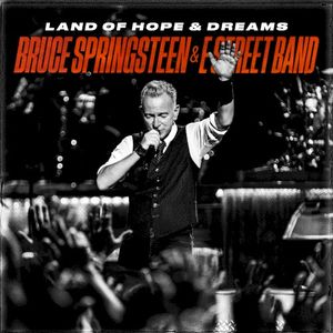 Land of Hope & Dreams (Live)