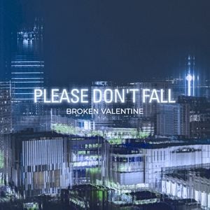 Please Don't Fall (Single)