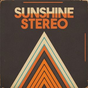 Sunshine Stereo 3.0