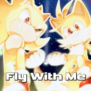 Fly With Me (Single)