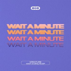 Wait a Minute (Edit) (Single)