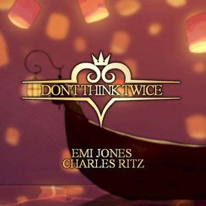 Don't Think Twice (Single)