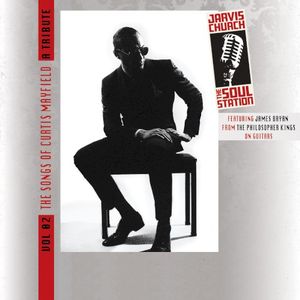 Vol 2. The Songs of Curtis Mayfield: A Tribute