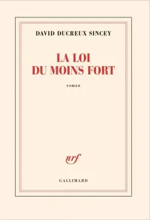 La loi du moins fort