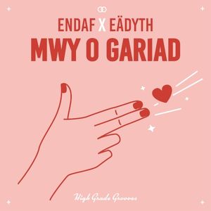 Mwy o Gariad (Single)