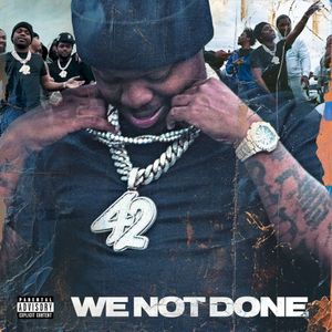 WE NOT DONE (Single)
