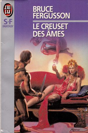 Le Creuset des âmes