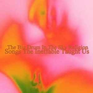 Songs the Ineffable Taught Us