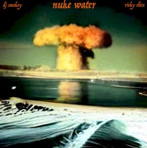 Nuke Water (EP)