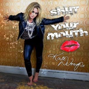 Shut Your Mouth (Single)