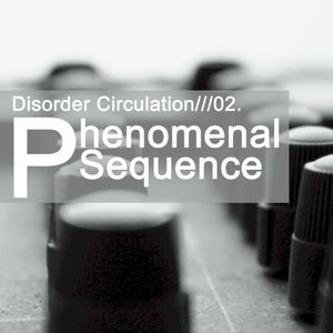 Phenomenal Sequence