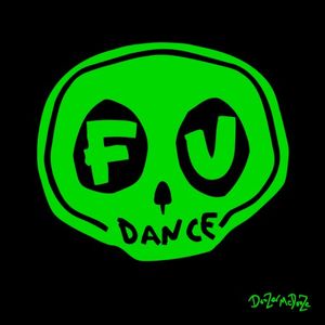 FU Dance (Single)