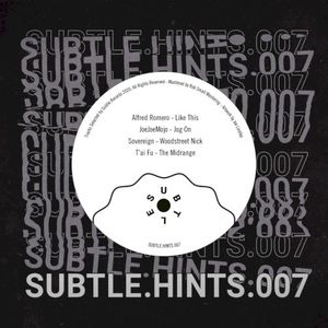 SUBTLE.HINTS.007 (EP)