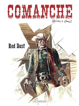 Red Dust - Comanche, tome 1