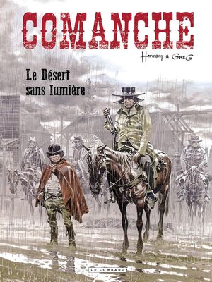 Le Désert sans lumière - Comanche, tome 5