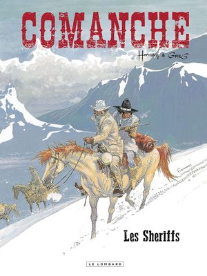 Les Sheriffs - Comanche, tome 8