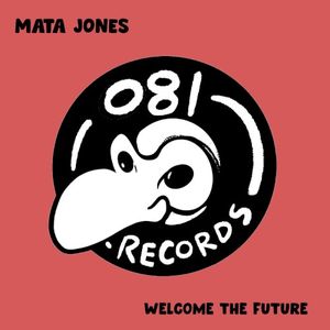 Welcome the Future (Single)