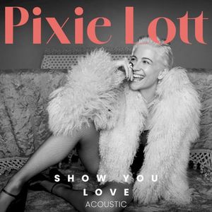 Show You Love (acoustic) (Single)