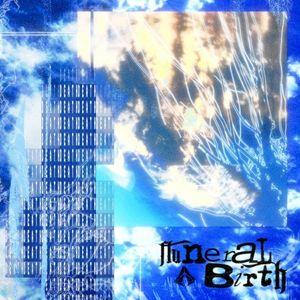 Funeral Birth (Single)