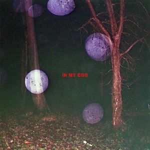 In My Egg (Single)