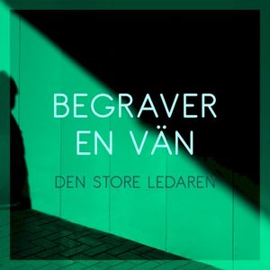 Begraver en vän (Single)