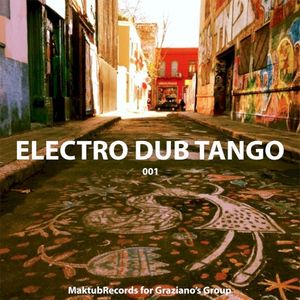 #001 Electro Dub Tango
