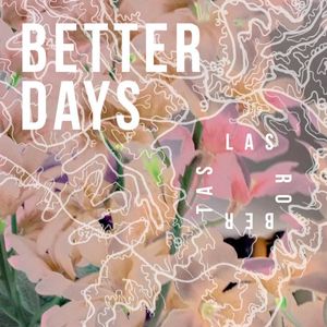 Better Days (Single)