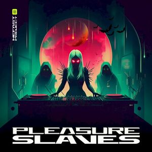 Pleasure Slaves (Single)