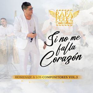 Si no me falla el corazón (Single)