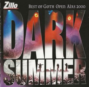 Zillo Dark Summer: Best of Goth Open Airs 2000