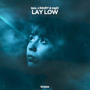 Lay Low (Single)