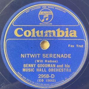 Nitwit Serenade / Bugle Call Rag (Single)