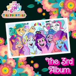 Tell Your Tale: The Third Album (OST)
