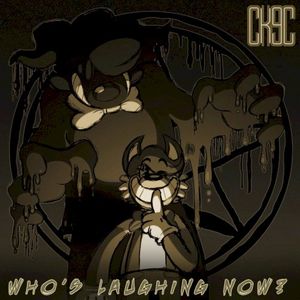 Who's Laughing Now? (Single)