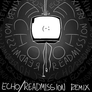 ECHO (ReAdmission remix)