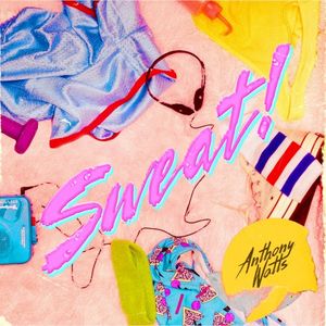 SWEAT! (Single)