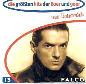 Die größten Hits der 80er und 90er aus Österreich: Falco