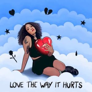 Love the Way It Hurts (Single)