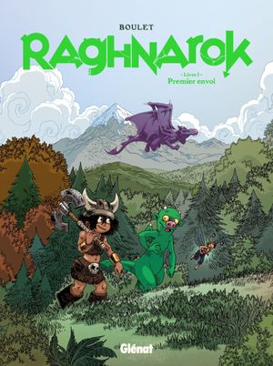 Premier envol - Raghnarok : Intégrale, tome 1