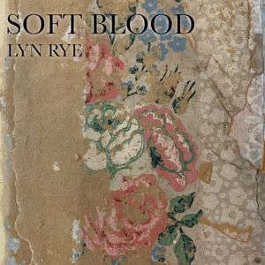 Soft Blood