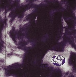 ZilloScope: New Signs & Sounds 03/03