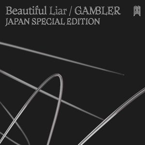 Beautiful Liar / GAMBLER (JAPAN SPECIAL EDITION) (EP)