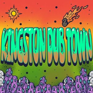 Kingston Dub Town (Single)